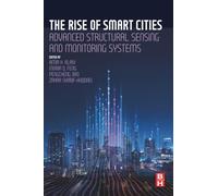 The Rise of Smart Cities: Advanced Structural Sensing and Monitoring Systems