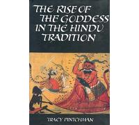 The Rise Of The Goddess In The Hindu Tradition