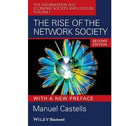 The Rise of the Network Society: 7 (Information Age Series)