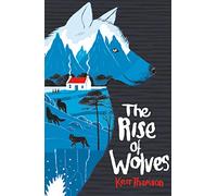 The Rise of Wolves: a classic, atmospheric adventure set on an enchantingly remote Scottish island
