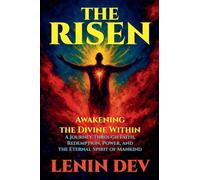 The Risen: Awakening the Divine Within