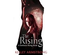 The Rising: Book 3 of the Darkness Rising Series