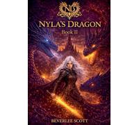 The Rising Embers: 2 (Nyla's Dragon)