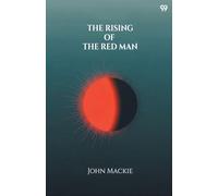 The Rising Of The Red Man (Edition1)