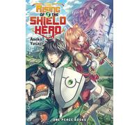 The Rising of the Shield Hero Volume 1 Light Novel (The Rising of the Shield Hero Series)