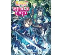 The Rising of the Shield Hero Volume 8 Light Novel (The Rising of the Shield Hero Series)