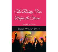 The Rising Star, Before the Storm: Living With Seizures