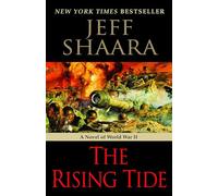The Rising Tide: A Novel of World War II: 1