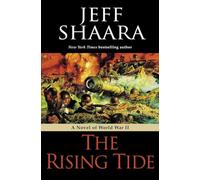The Rising Tide: A Novel of World War II: 1