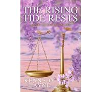 The Rising Tide Rests: A Shelf Indulgence Novel (The Shelf Indulgence Chronicles)