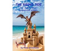 The Rising Tide (The Sandcastle Guardians)