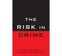The Risk in Crime