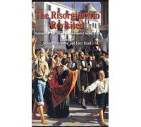 The Risorgimento Revisited: Nationalism and Culture in Nineteenth-Century Italy