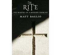The Rite: The Making of a Modern Exorcist