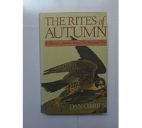 The Rites of Autumn: A Falconer's Journey across the American West