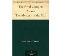 The Rival Campers Ashore