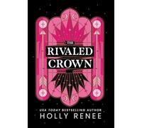 The Rivaled Crown
