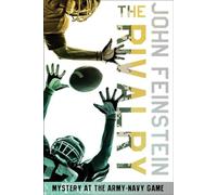 The Rivalry: Mystery at the Army-Navy Game (The Sports Beat, 5)