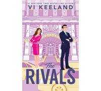 The Rivals : A Charming, Spicy Enemies to Lovers Romance