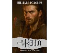 The Rivals of Rollo: 15 (Viking Sagas)