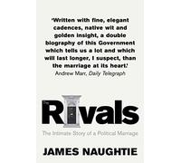 The Rivals: The Intimate Story of a Political Marriage