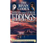 The Rivan Codex: Ancient Texts of the "Belgariad" and the "Malloreon" by David Eddings (Illustrated, 5 Oct 2010) Paperback