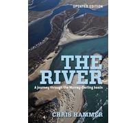 The River: A Journey Through The Murray-Darling Basin