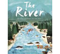 The River: An Epic Journey to the Sea