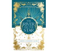 The River and the Star : The River and the Star