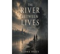 The River Between Lives