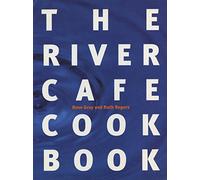 The River Cafe Cook Book