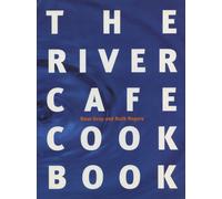 The River Cafe Cookbook