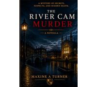 The River Cam Murder: A Cambridge Mystery Novella