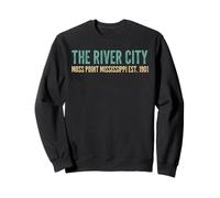 The River City Moss Point Mississippi Est. 1901 Sweatshirt