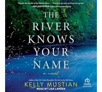 The River Knows Your Name