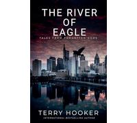 The River of Eagle (Tales from Forgotten Gods)