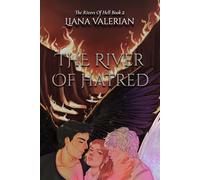 The River of Hatred: The Rivers of Hell 2: Alternate Cover Edition (The Rivers of Hell: Alternate Cover Edition)