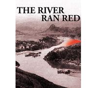 The River Ran Red