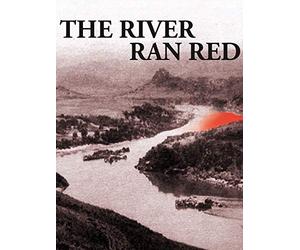 The River Ran Red