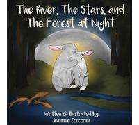 The River, The Stars, and The Forest at Night
