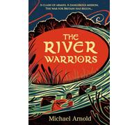 The River Warriors (Savage Isle series, 2)