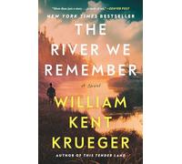 The River We Remember: A Novel