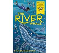 The River Whale: World Book Day 2021