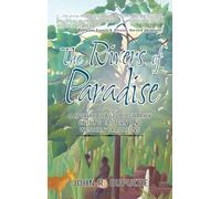 The Rivers of Paradise: A Spiritual Autobiography Uniting Eastern and Western Traditions