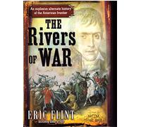 The Rivers of War (The Trail of Glory)