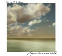 The River's Voice - Pilgrims to a New World