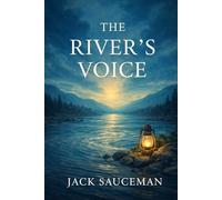 The River's Voice (The Lantern Path Series: The Journeys of Light)
