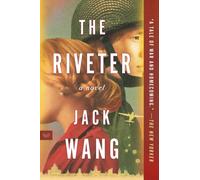 The Riveter : A Novel