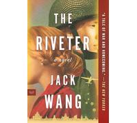 The Riveter: A Novel