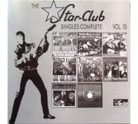 The Rivets / The Pretty Things / The Walker Brothers a.o. - The Star-Club Singles Complete Vol. 10